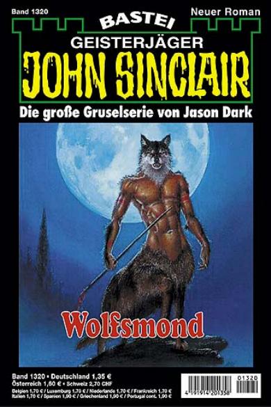John Sinclair Nr. 1320: Wolfsmond