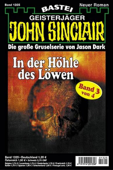 John Sinclair Nr. 1325: In der H&ouml;hle des L&ouml;wen