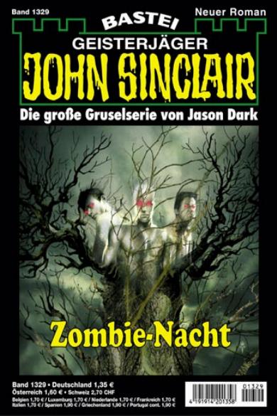 John Sinclair Nr. 1329: Zombie-Nacht