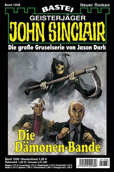 John Sinclair Nr. 1336: Die Dämonen-Bande