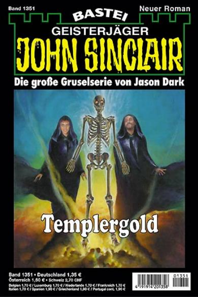 John Sinclair Nr. 1351: Templergold