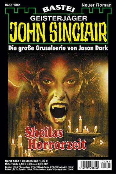 John Sinclair Nr. 1361: Sheilas Horrorzeit