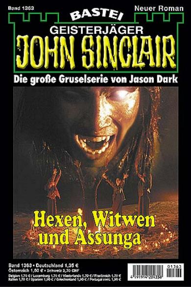 John Sinclair Nr. 1363: Hexen, Witwen und Assunga