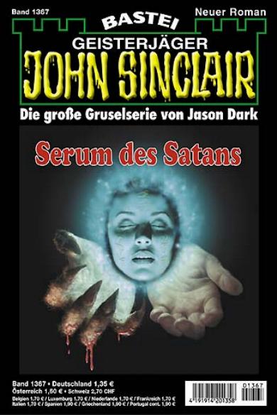 John Sinclair Nr. 1367: Serum des Satans