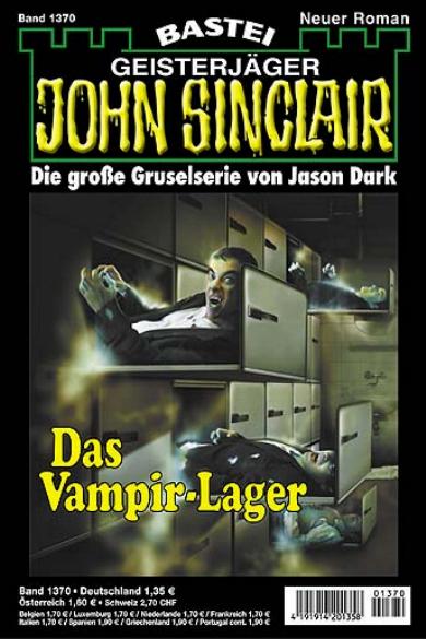 John Sinclair Nr. 1370: Das Vampir-Lager