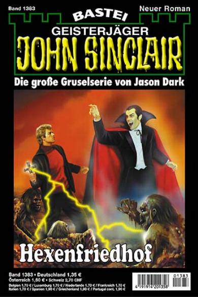 John Sinclair Nr. 1383: Hexenfriedhof
