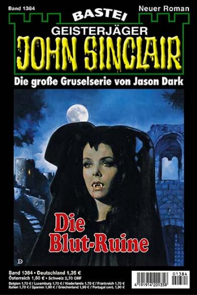 John Sinclair Nr. 1384: Die Blut-Ruine
