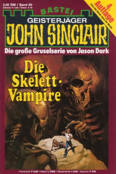 John Sinclair Nr. 60: Die Skelett-Vampire