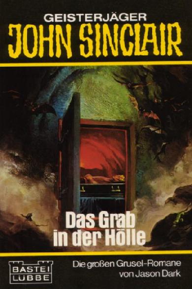 John Sinclair TB Nr. 3: Das Grab in der Hölle