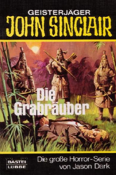 John Sinclair TB Nr. 041: Die Grabr&auml;uber
