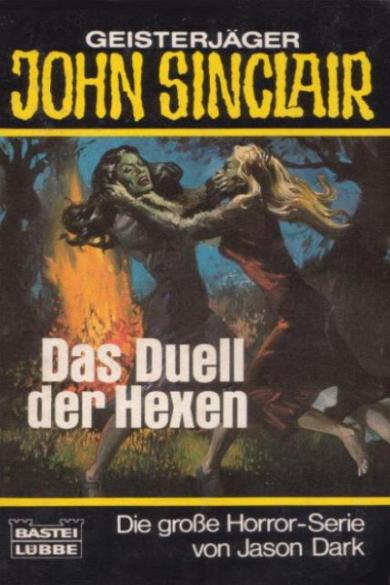 John Sinclair TB Nr. 053: Das Duell der Hexen