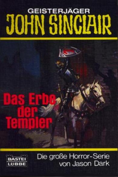 John Sinclair TB Nr. 062: Das Erbe der Templer