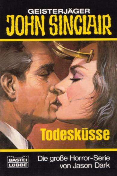John Sinclair TB Nr. 080: Todesk&uuml;sse