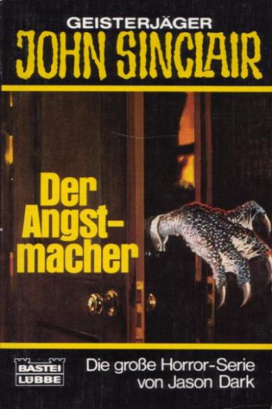 John Sinclair TB Nr. 090: Der Angstmacher