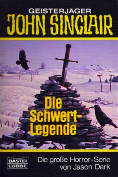 John Sinclair TB Nr. 101: Die Schwert-Legende