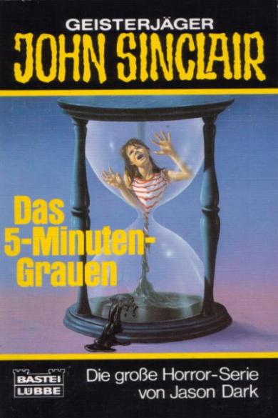 John Sinclair TB Nr. 112: Das 5-Minuten-Grauen