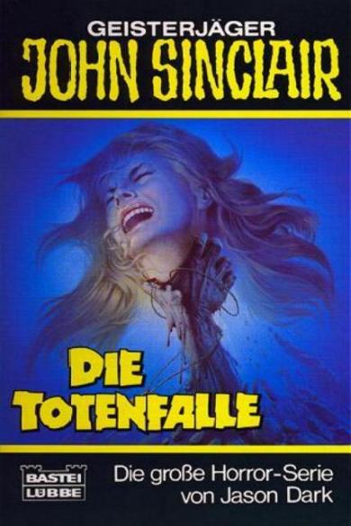 John Sinclair TB Nr. 148: Die Totenfalle