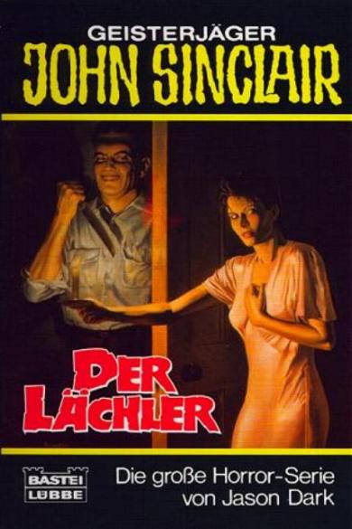 John Sinclair TB Nr. 168: Der L&auml;chler