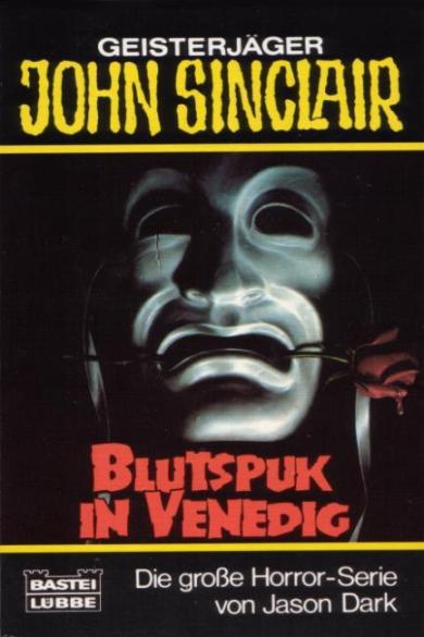 John Sinclair TB Nr. 171: Blutspuk in Venedig