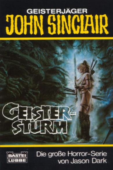 John Sinclair TB Nr. 175: Geistersturm