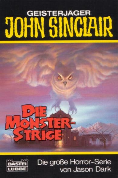 John Sinclair TB Nr. 178: Die Monster-Strige