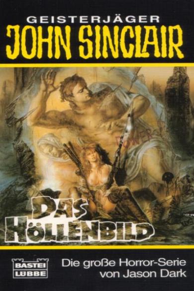 John Sinclair TB Nr. 184: Das H&ouml;llenbild