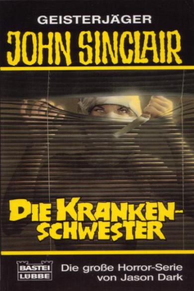 John Sinclair TB Nr. 195: Die Krankenschwester