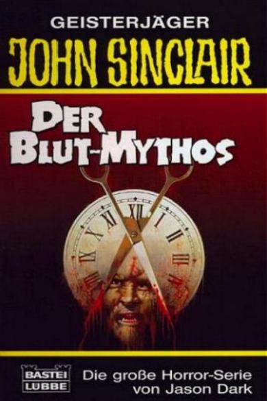 John Sinclair TB Nr. 203: Der Blut-Mythos