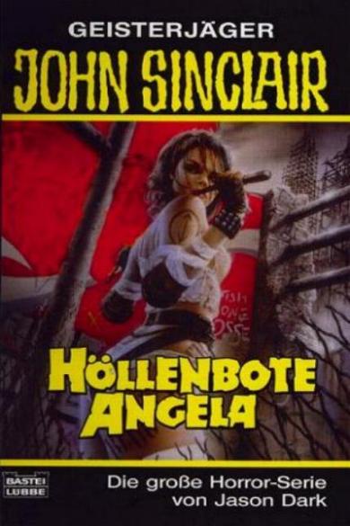 John Sinclair TB Nr. 208: H&ouml;llenbote Angela