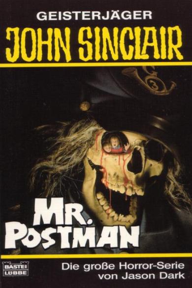 John Sinclair TB Nr. 212: Mr. Postman