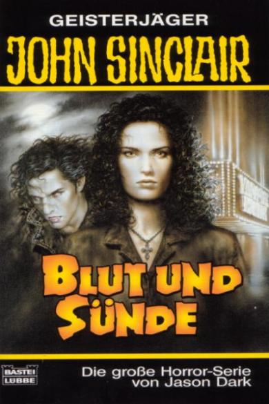John Sinclair TB Nr. 217: Blut und S&uuml;nde