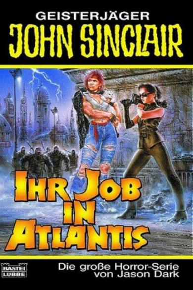 John Sinclair TB Nr. 238: Ihr Job in Atlantis