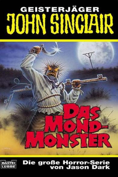 John Sinclair TB Nr. 250: Das Mond-Monster