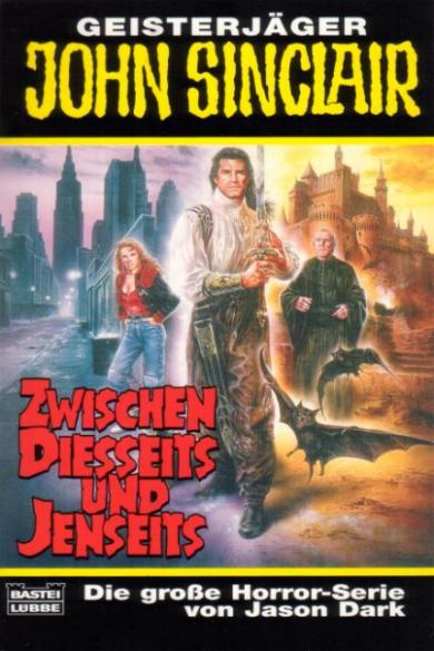 John Sinclair TB Nr. 260: Zwischen Diesseits und Jenseits