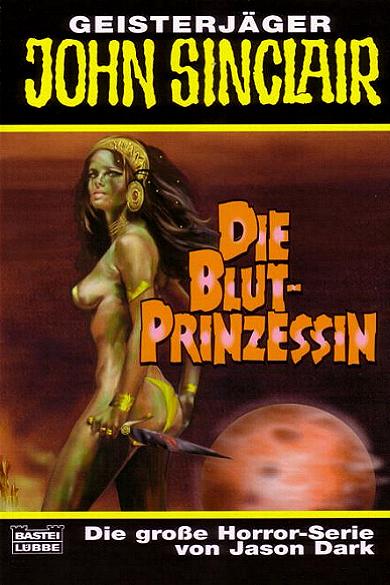 John Sinclair TB Nr. 290: Die Blut-Prinzessin