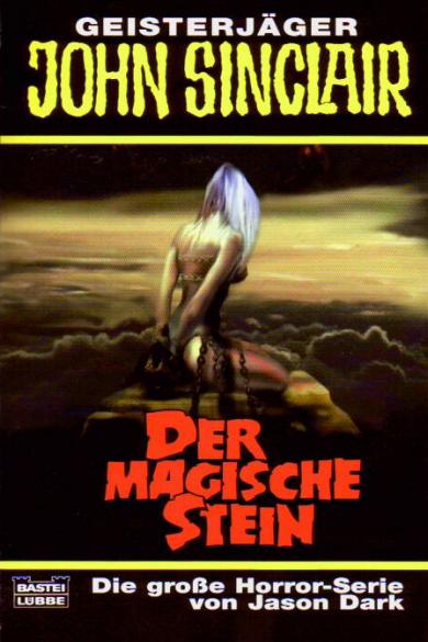 John Sinclair TB Nr. 299: Der magische Stein