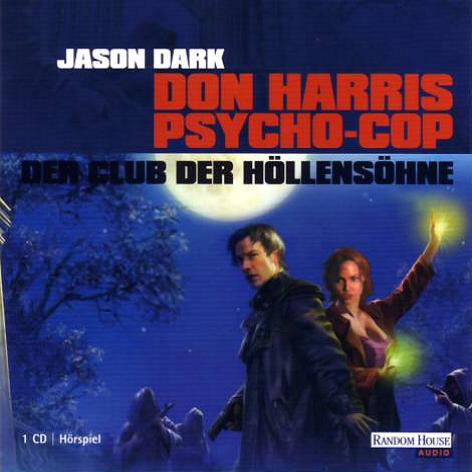 Don Harris H&ouml;rspiel Nr. 2: Der Club der H&ouml;llens&ouml;hne