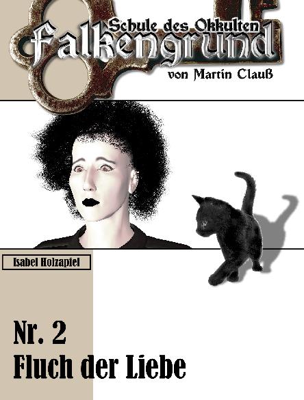 Falkengrund Nr. 2: Fluch der Liebe