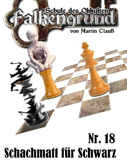 Falkengrund Nr. 18: Schachmatt f&uuml;r Schwarz
