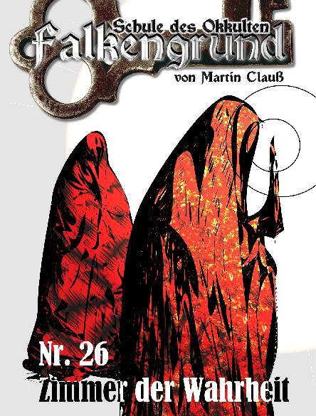Falkengrund Nr. 26: Zimmer der Wahrheit