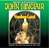 John Sinclair Ersatzcover Nr. 99: Voodoo-Land