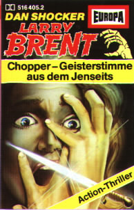 Larry Brent Nr. 05: Chopper - Geisterstimme aus dem Jenseits