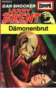 Larry Brent Nr. 15: D&auml;monenbrut