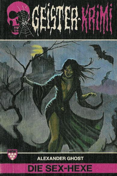 Geister-Krimi TB: Die Sex-Hexe