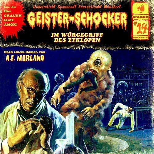 Geister-Schocker H&ouml;rspiel Nr. 14: Im W&uuml;rgegriff des Zyklopen