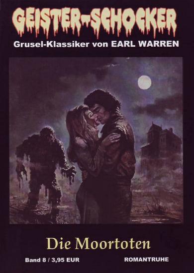Geister-Schocker Nr. 8: Die Moortoten