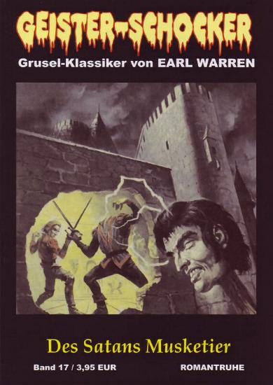 Geister-Schocker Nr. 17: Des Satans Musketier