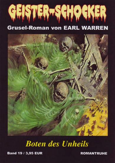 Geister-Schocker Nr. 19: Boten des Unheils