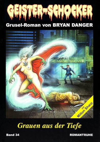Geister-Schocker Nr. 34: Grauen aus der Tiefe