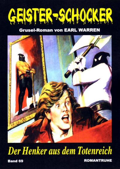Geister-Schocker Nr. 69: Der Henker aus dem Totenreich